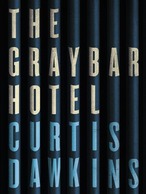 cover image of The Graybar Hotel